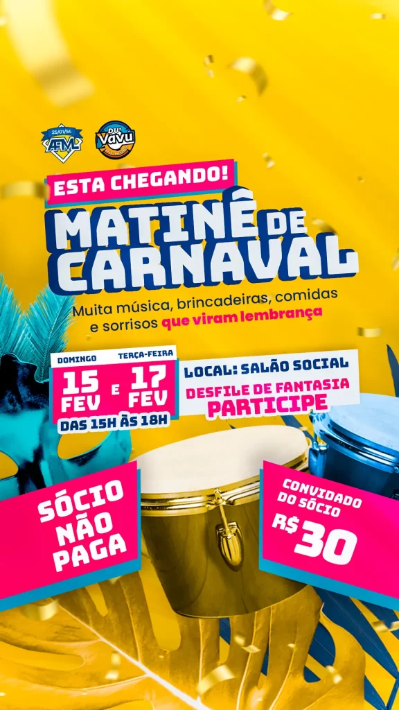 Vem aí a Matinê de Carnaval da AFML!